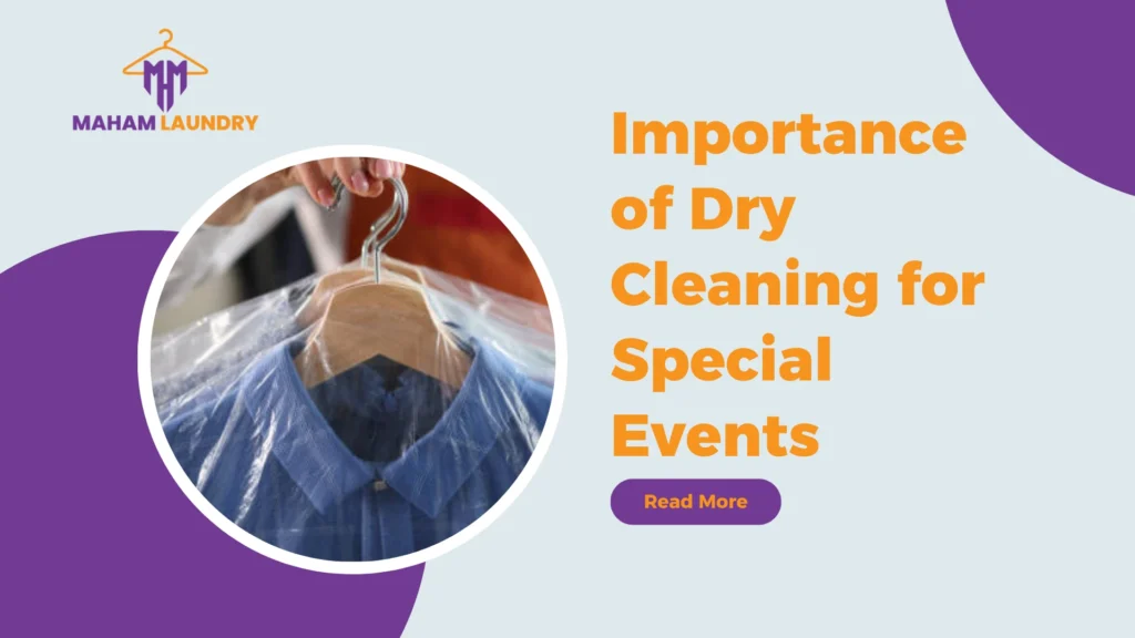 Importance of Dry Cleaning for Special Events