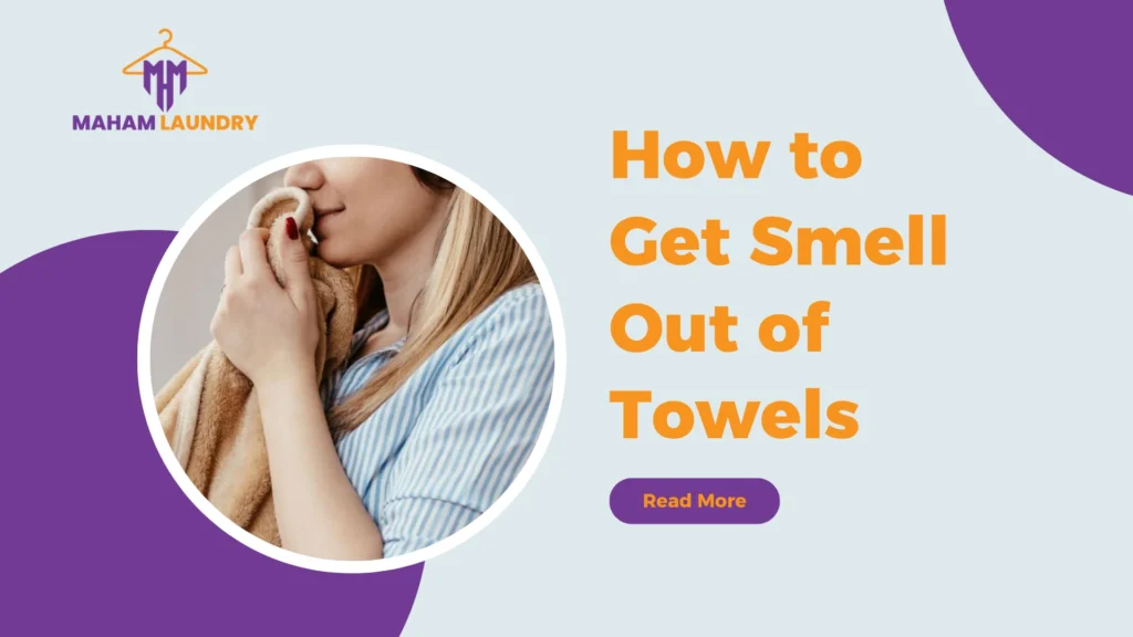 How to Get Smell Out of Towels