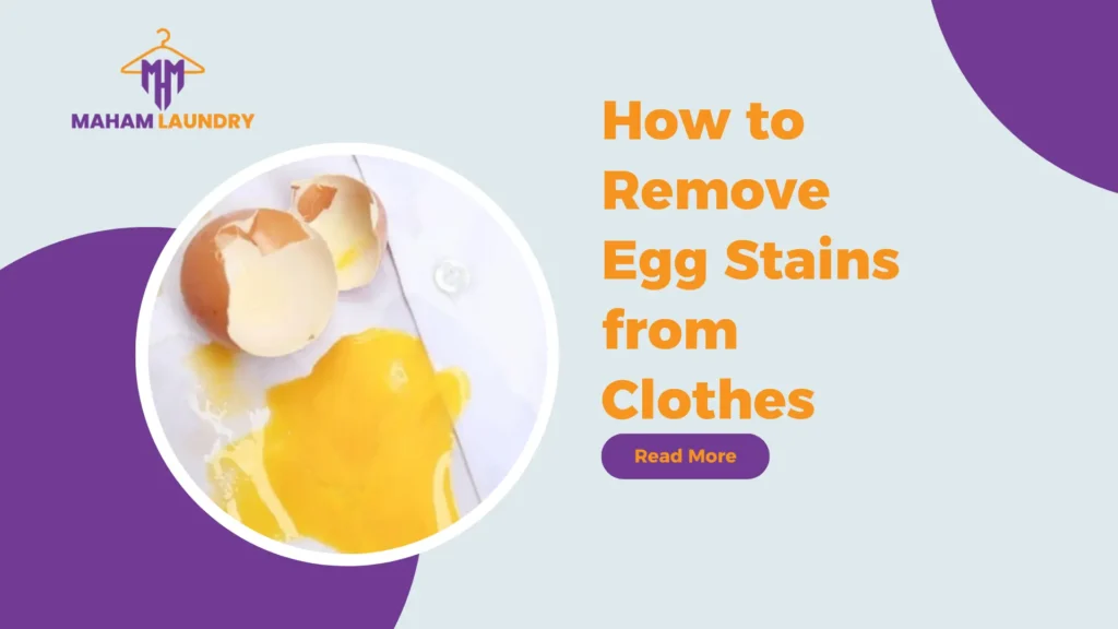 How to Remove Egg Stains from Clothes