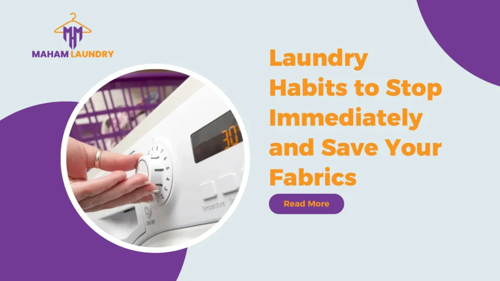 Laundry Habits to Stop Immediately